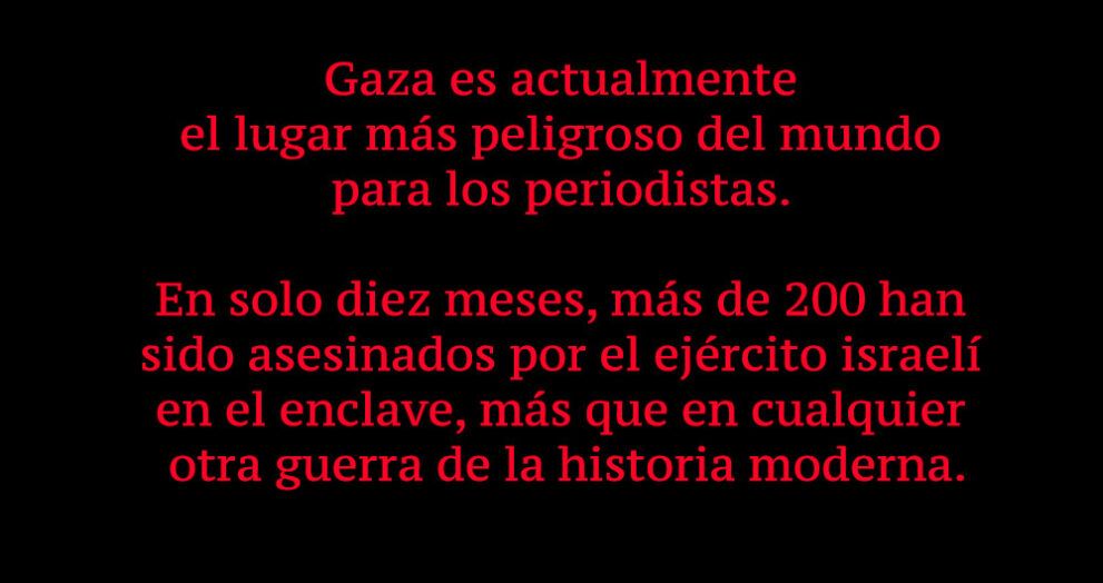 Acceso sin restricciones de la prensa internacional a la Franja de Gaza.